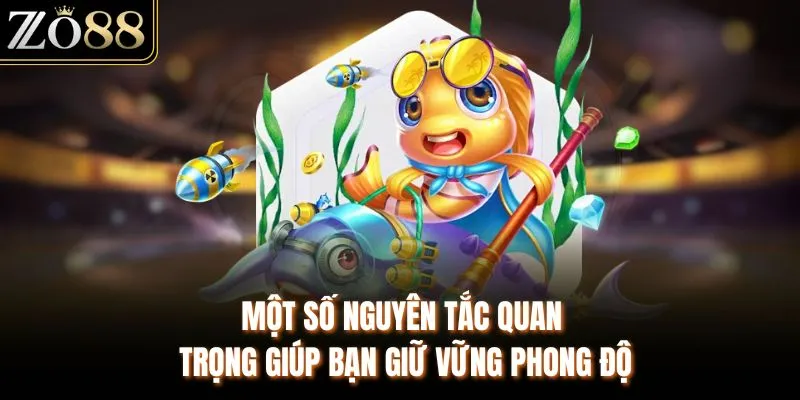 Một số nguyên tắc quan trọng giúp bạn giữ vững phong độ